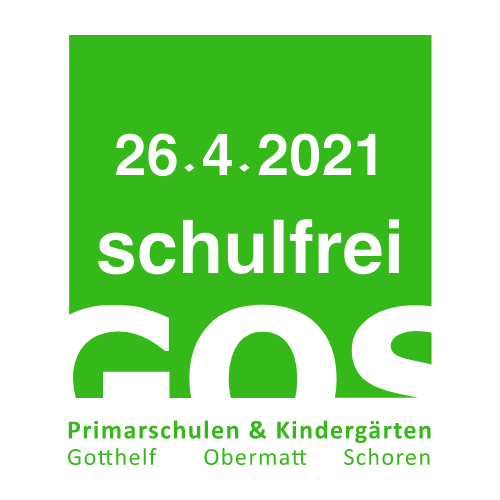 Montag 26. April 2021 - schulfrei